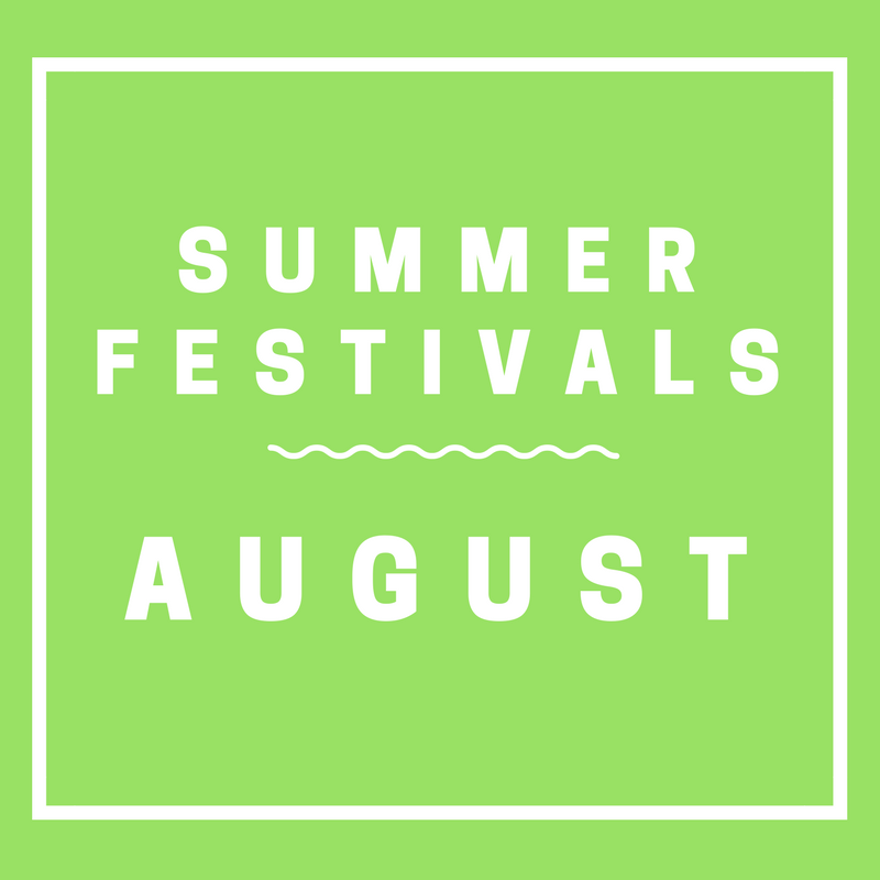 August Summer Festivals