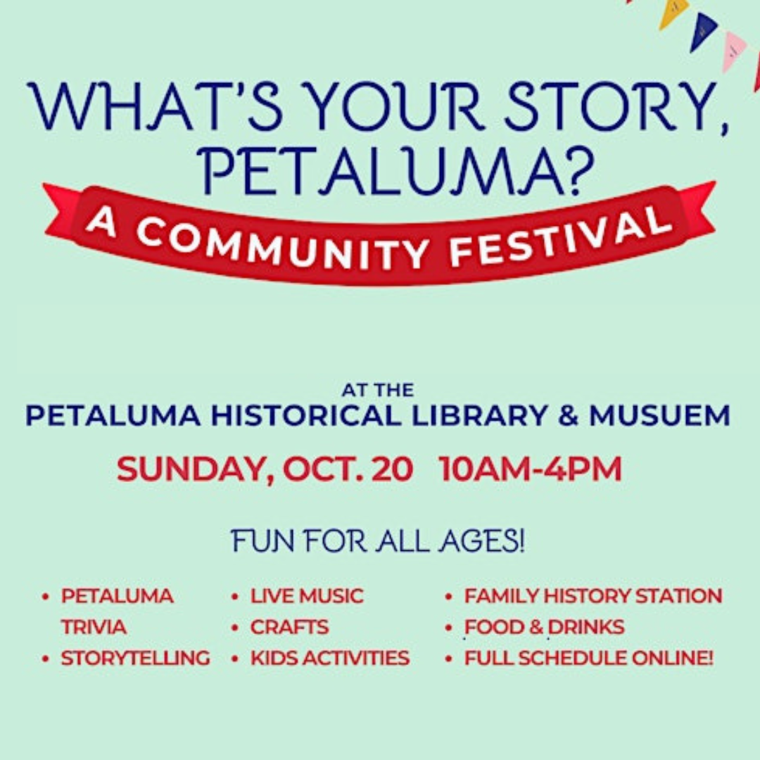 What’s Your Story, Petaluma? A Community Festival