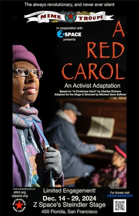 A Red Carol, An Activist Adaptation of the Dickens Classic