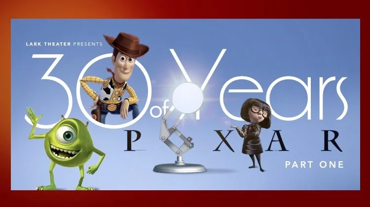 30 Years of Pixar - Part One: 1995-2010