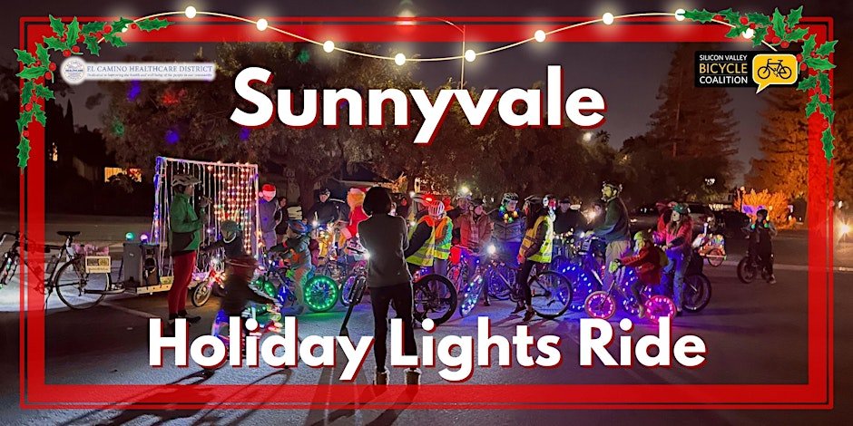Sunnyvale Holiday Lights Ride