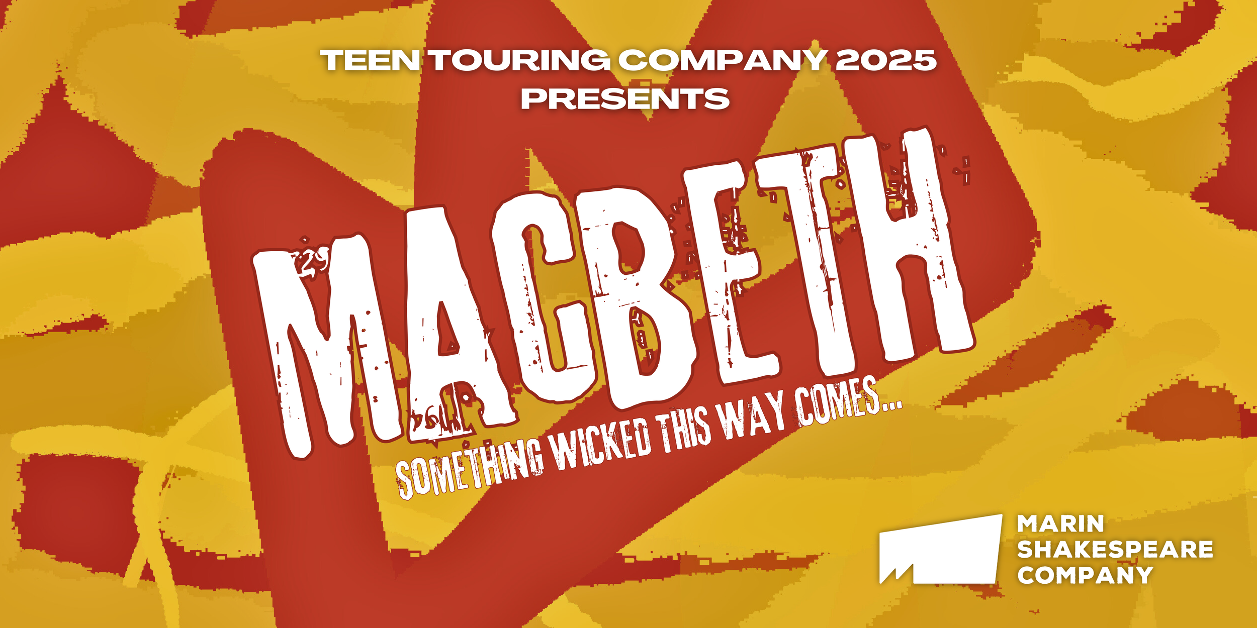 Marin Shakespeare Teen Touring Presents: Macbeth