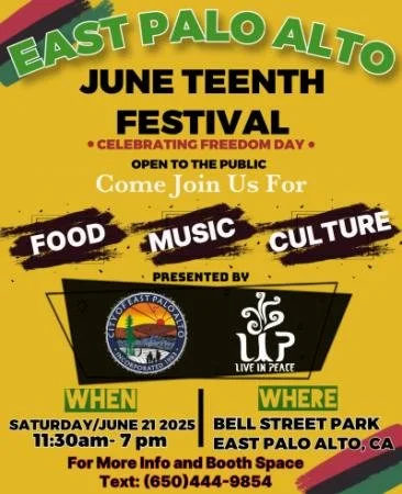 East Palo Alto Juneteenth Festival - Celebrating Freedom | Celebración de la libertad