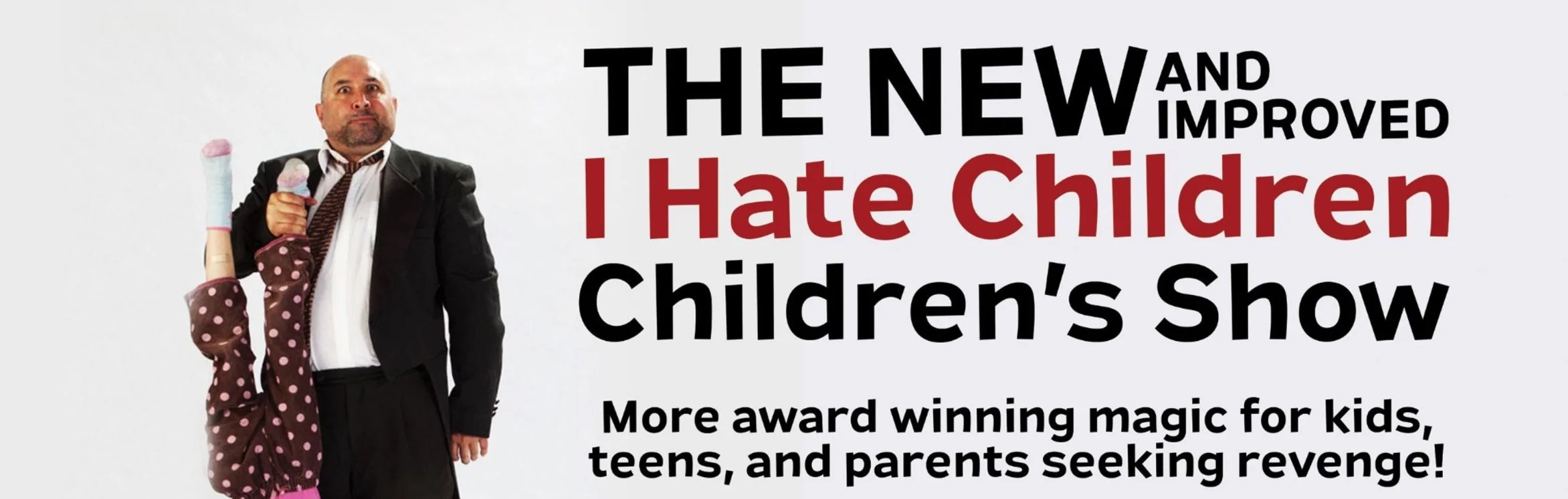 🎩 The I Hate Children Children’s Show