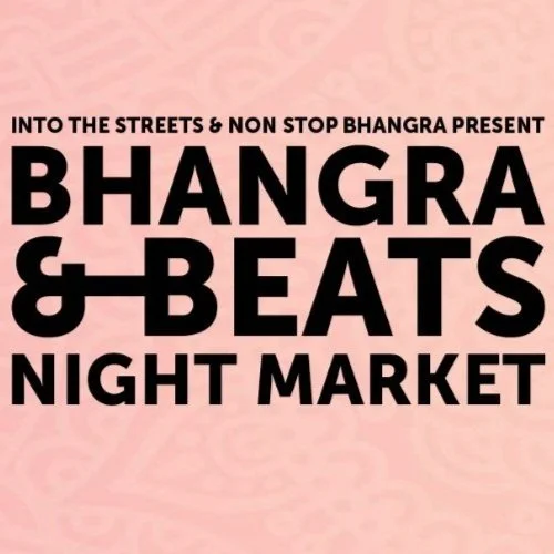 Bhangra &amp; Beats Night Market