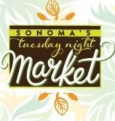 Sonoma's Tuesday Night Market