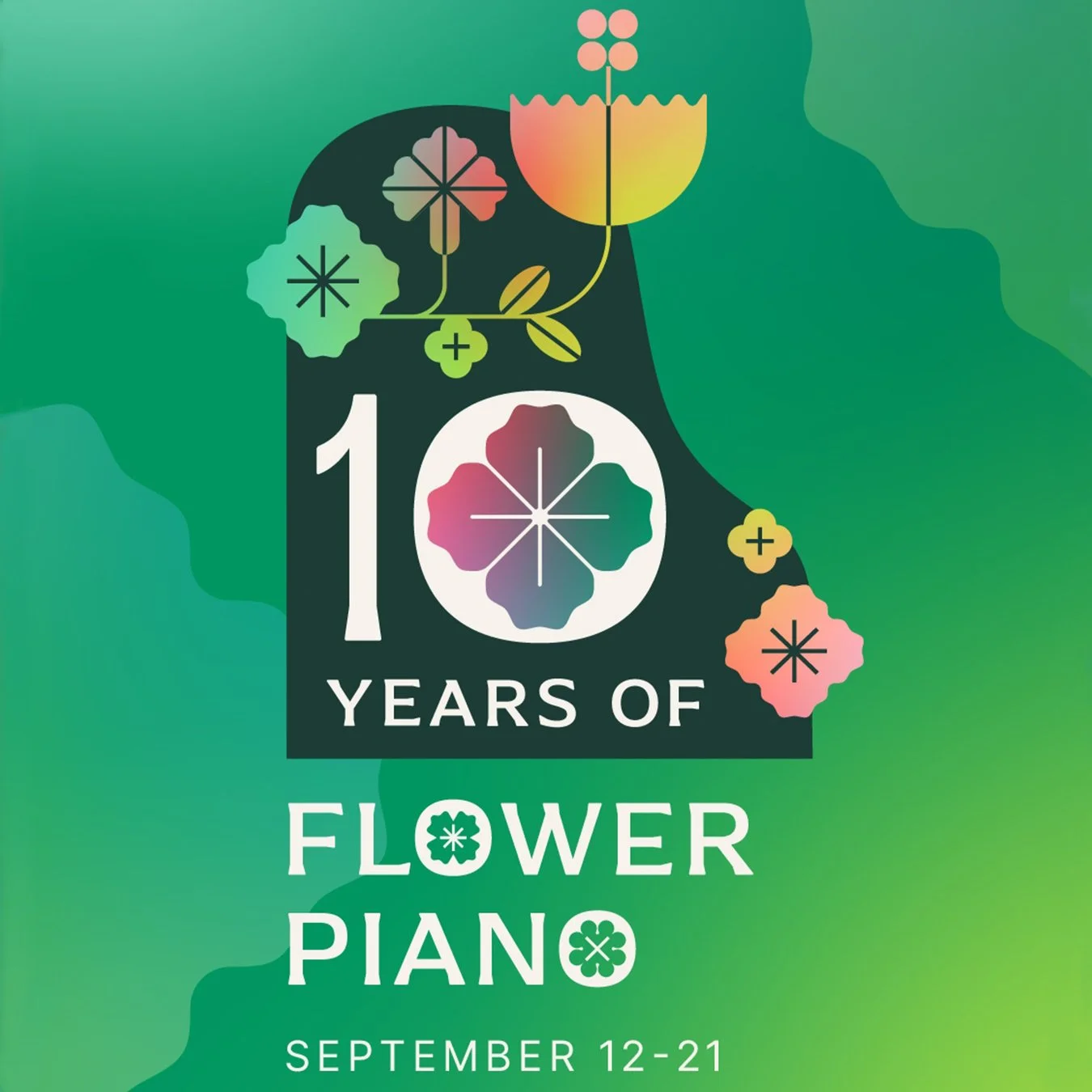 Flower Piano® 10th Anniversary
