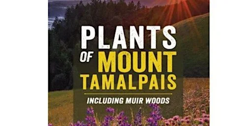 Plants Of Mt Tamalpais With Robert Steers