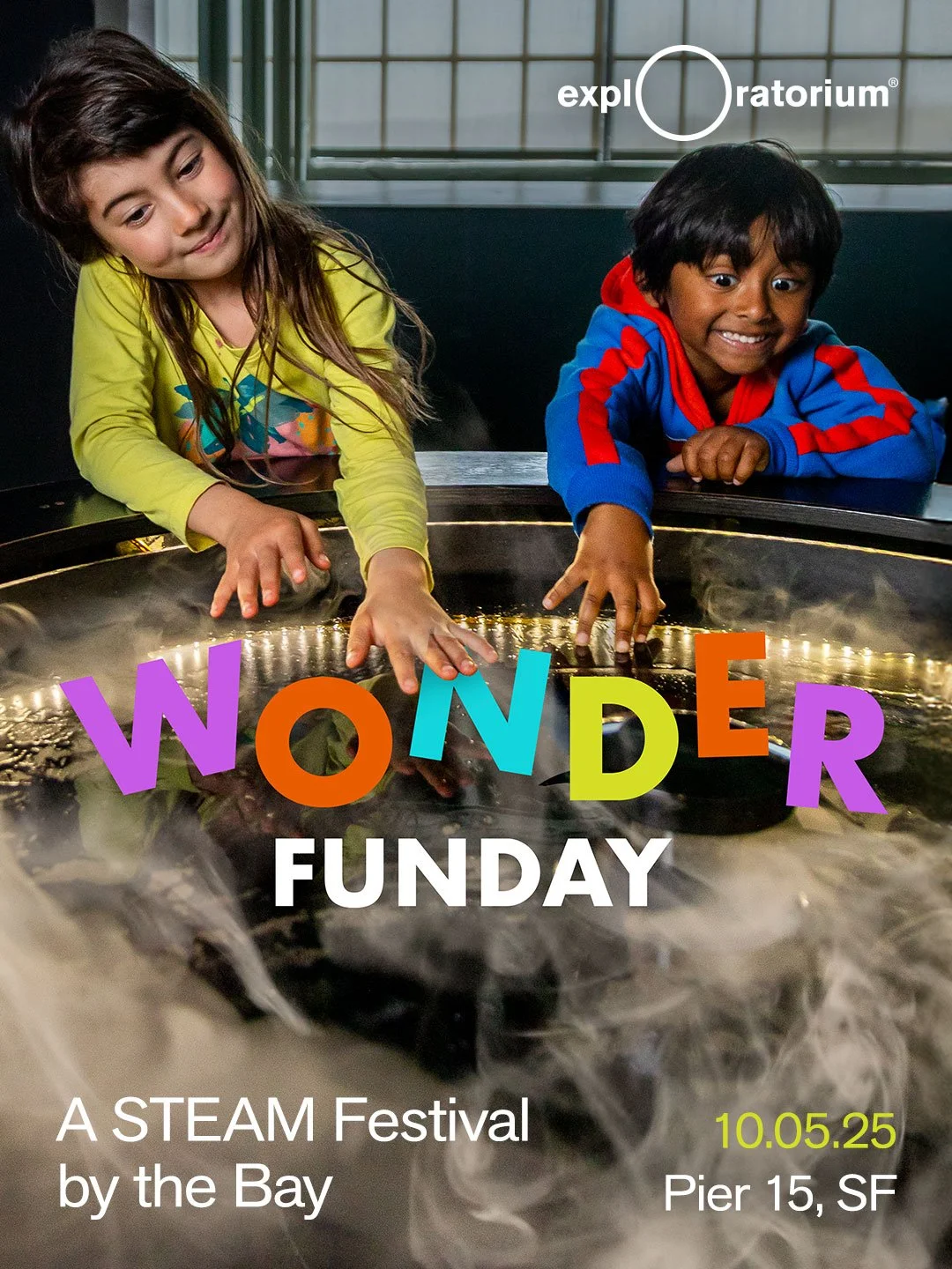 Wonder Funday A STEAM Festival by the Bay