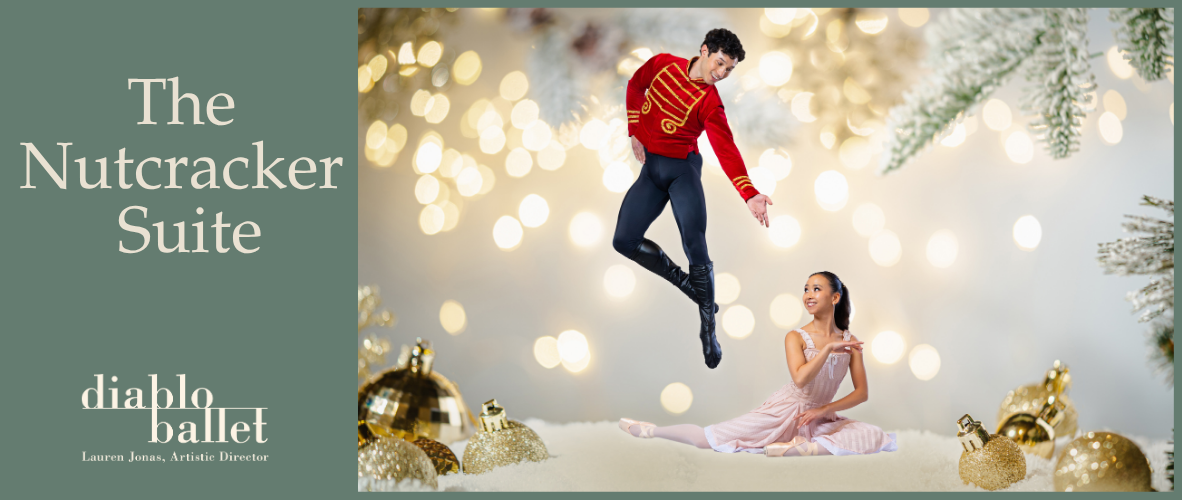 Walnut Creek: Diablo Ballet The Nutcracker Suite