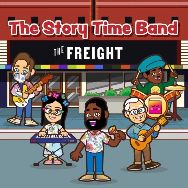 Musical Story Time @The Freight with The Story Time Band (Copy)