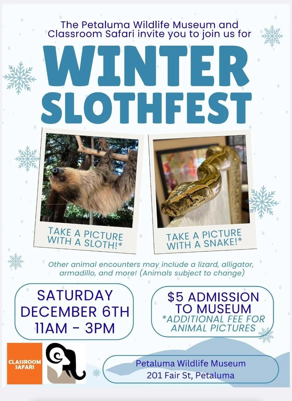 Petaluma: Winter Slothfest