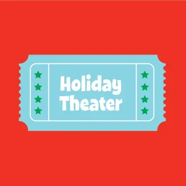 Holiday Theater
