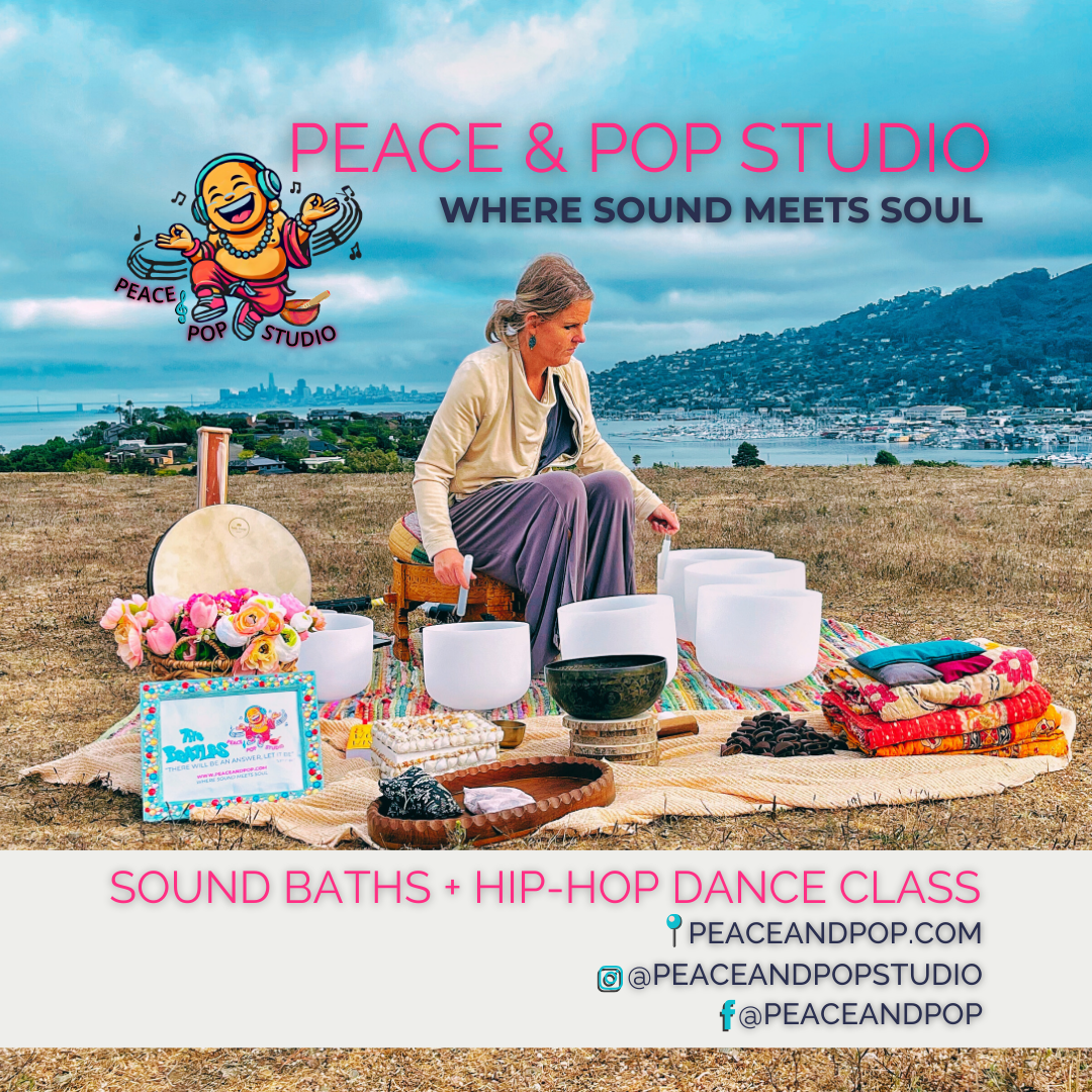 Peace &amp; Pop: Where Sound Meets Soul, Peace Meets Pop, Sound bath Meets Hip-Hop Dance Class