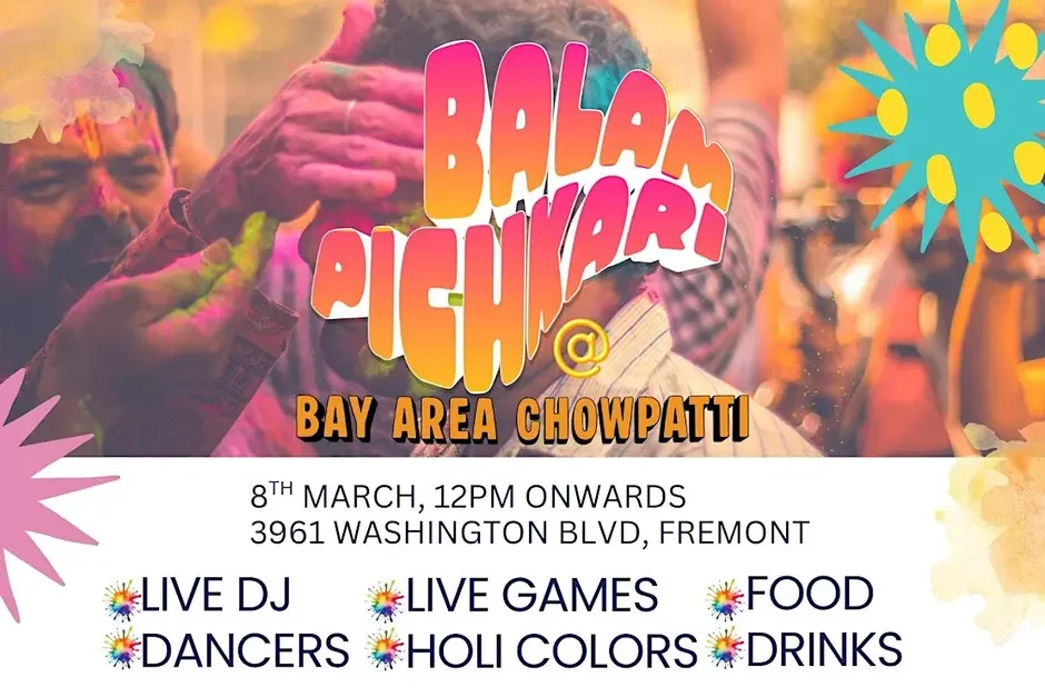 Fremont: Balam Pichkari at Bay Area Chowpatti