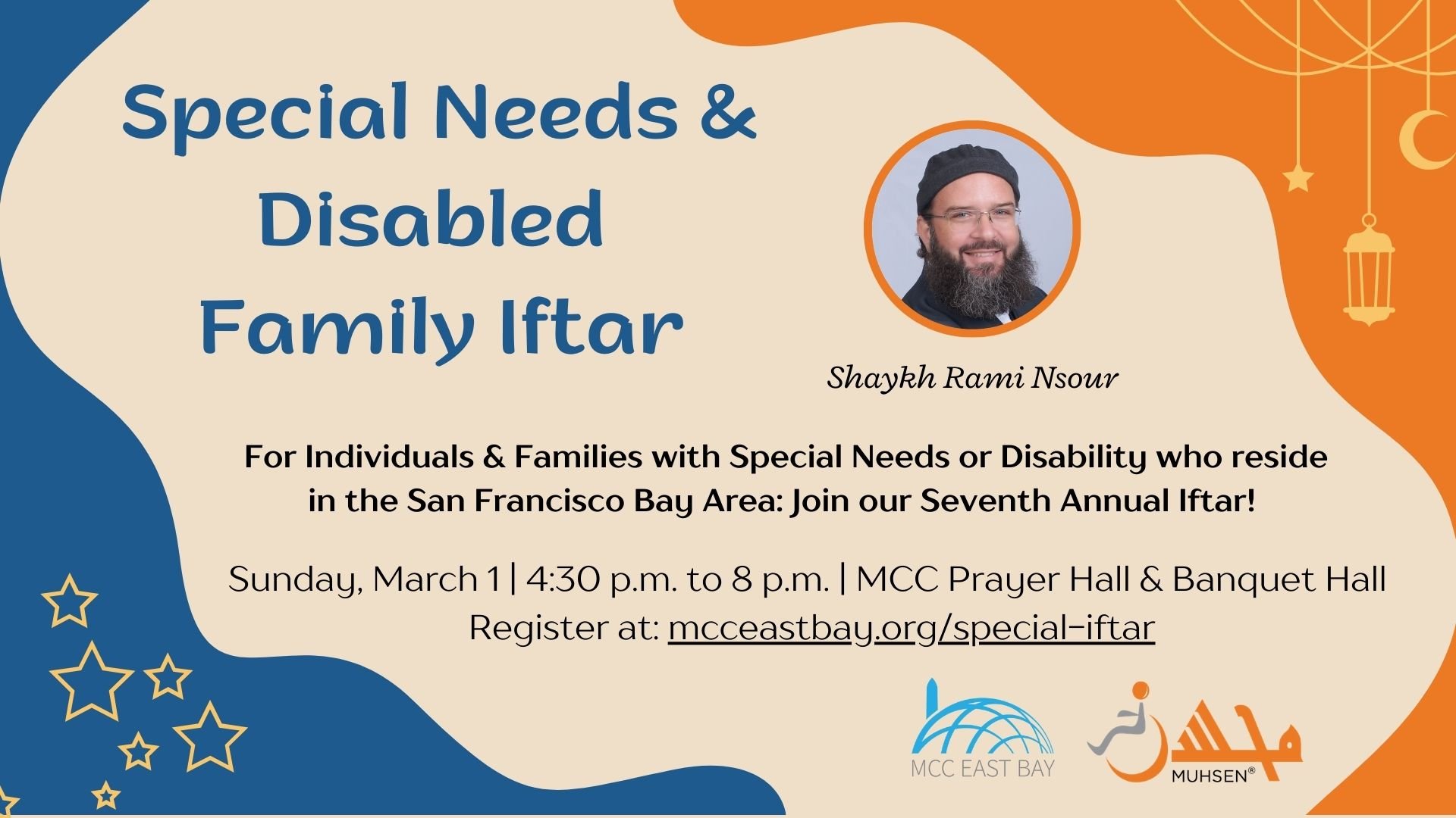 Pleasanton: Special Needs/Disabled Iftar | Shaykh Rami Nsour