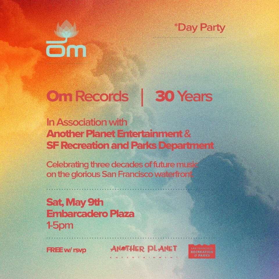 SF Free Concerts Presents - Om Records 30 Years