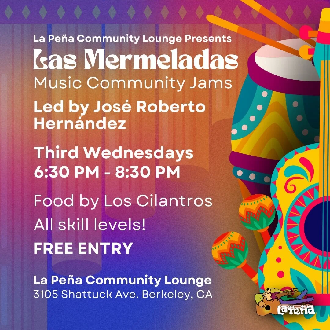 Las Mermeladas: Free Music Jam in Berkeley (All Ages &amp; Skill Levels) 