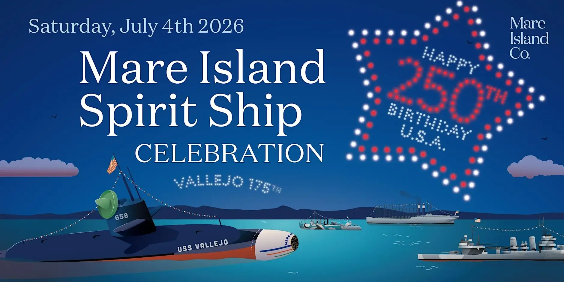 The Spirit Ship Celebration on Mare Island