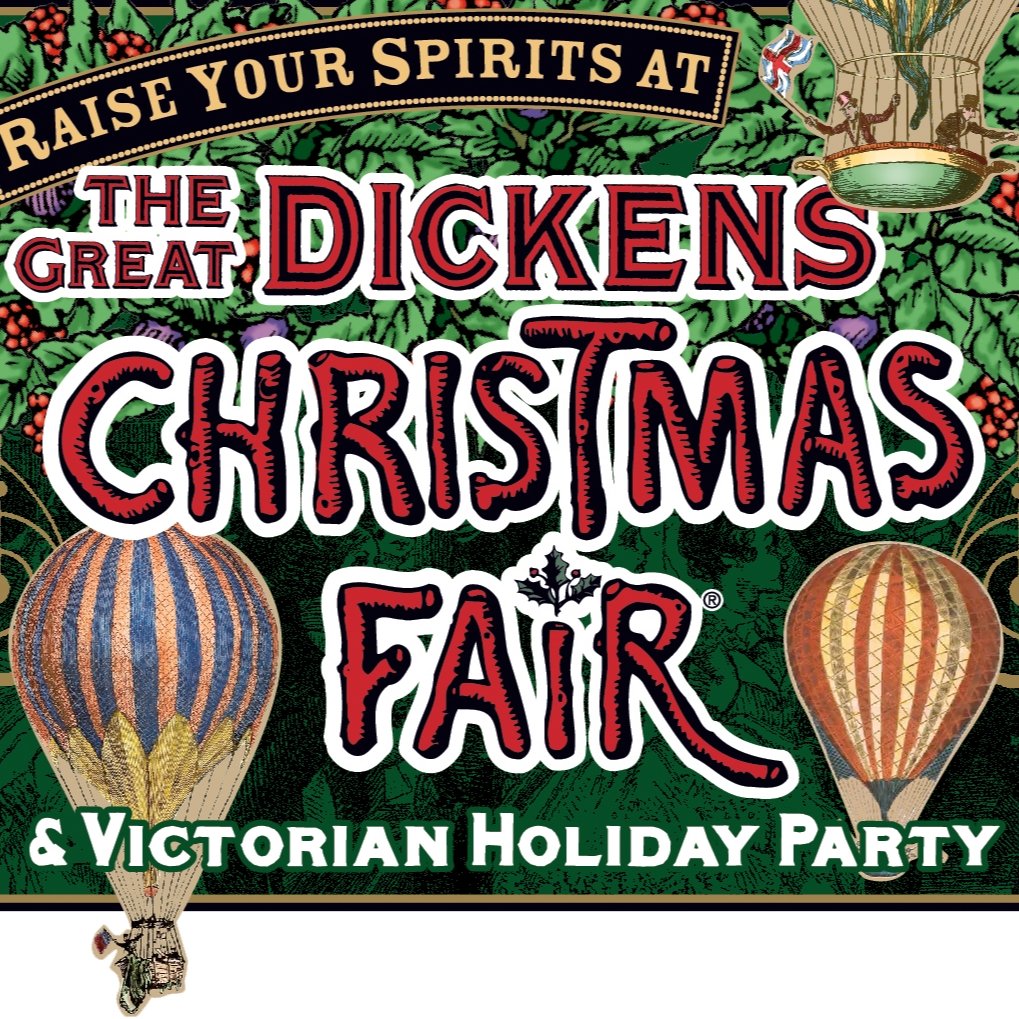 Great Dickens Christmas Fair &amp; Victorian Holiday Party
