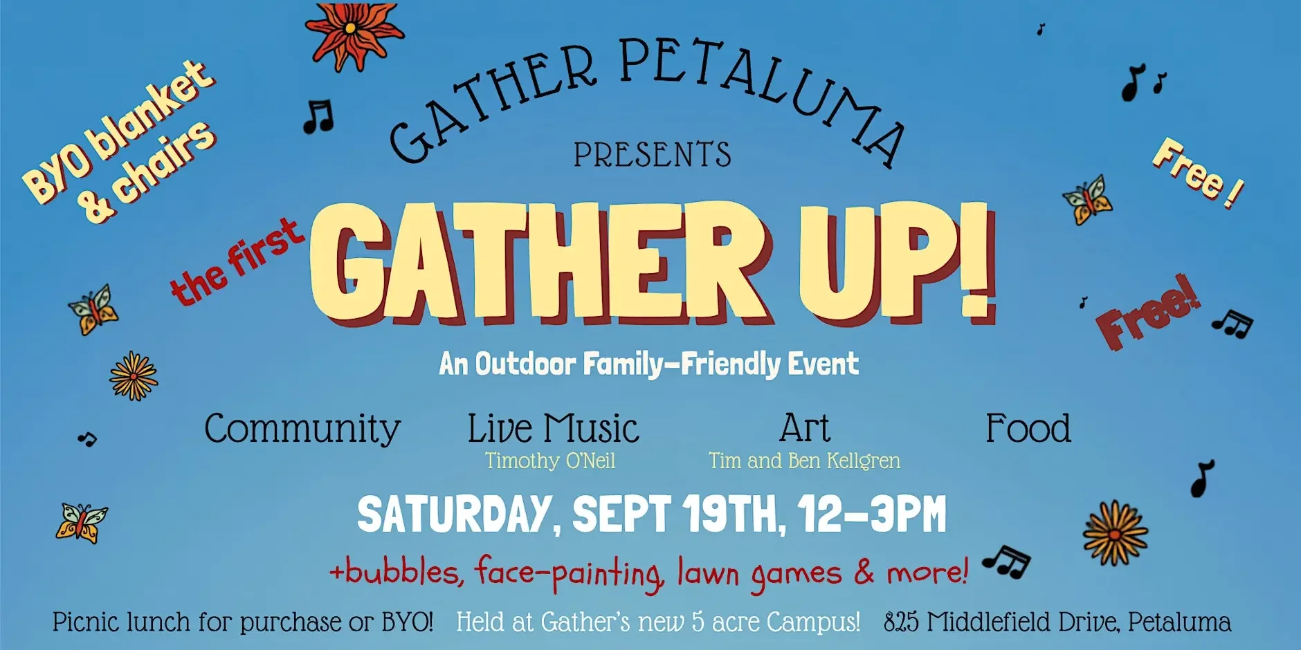 Gather Up! (Free Event: Family-Friendly, Live Music, Art and Food)