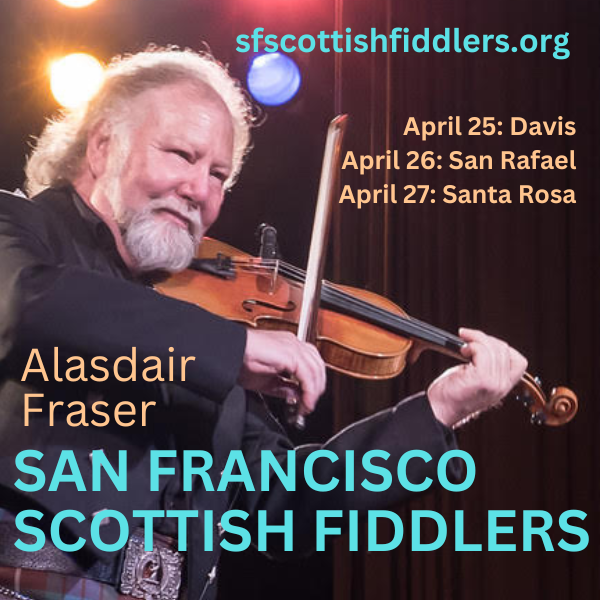 Stravaig Spring Concert Series with the San Francisco Scottish Fiddlers led by Alasdair Fraser