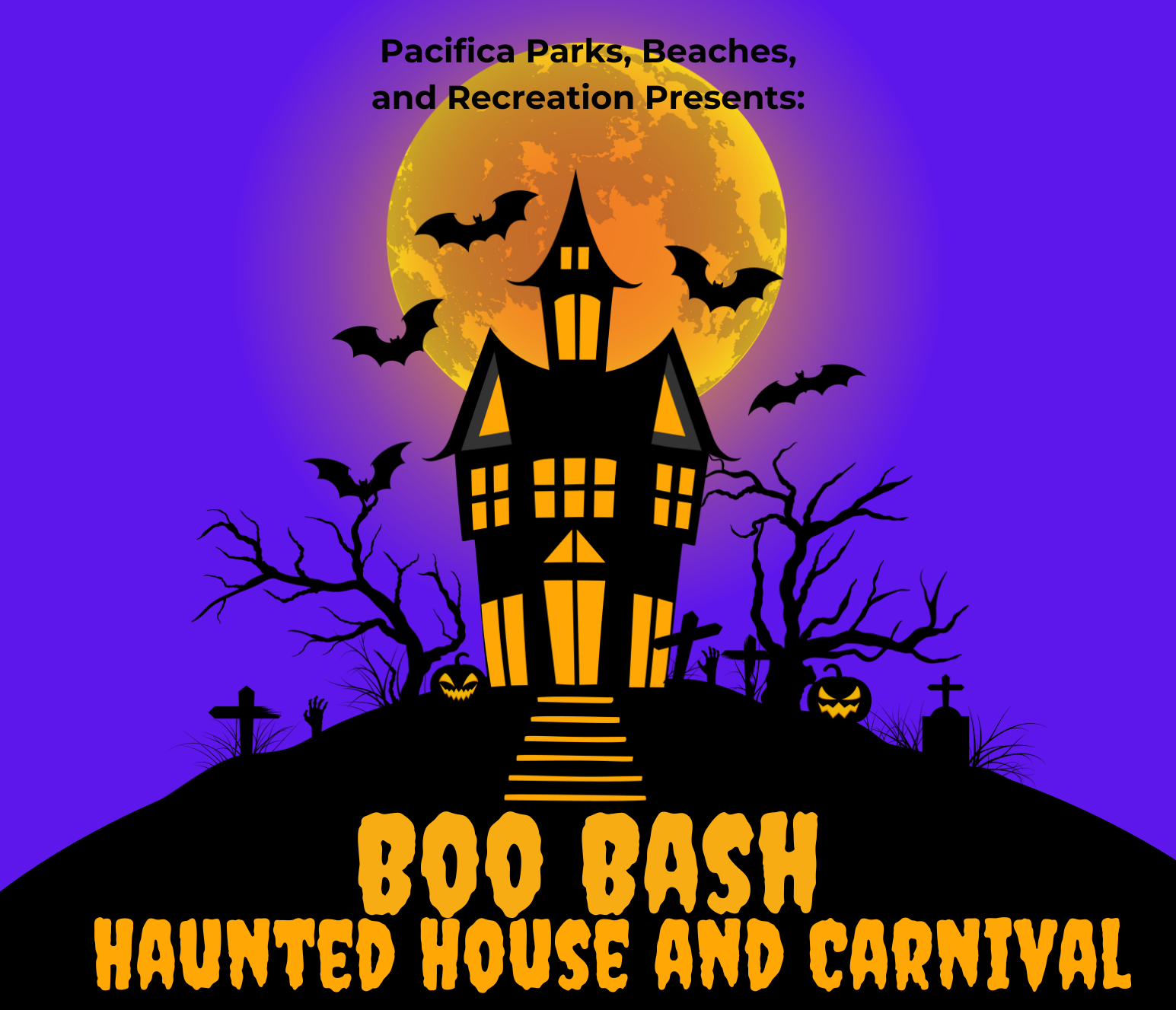 Pacifica Boo Bash: Haunted House and Carnival