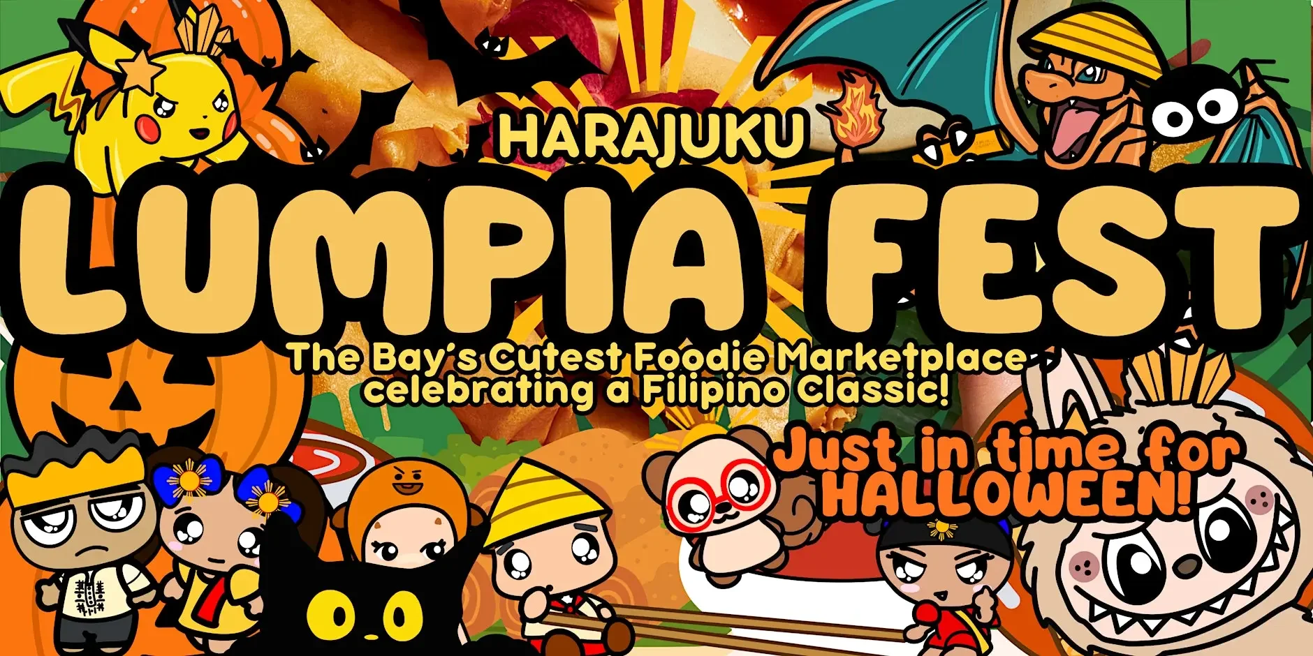 Benicia: Lumpia Fest - HALLOWEEN Edition!
