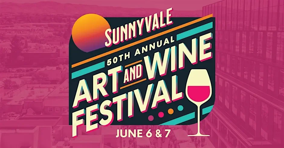Sunnyvale Art &amp; Wine Festival