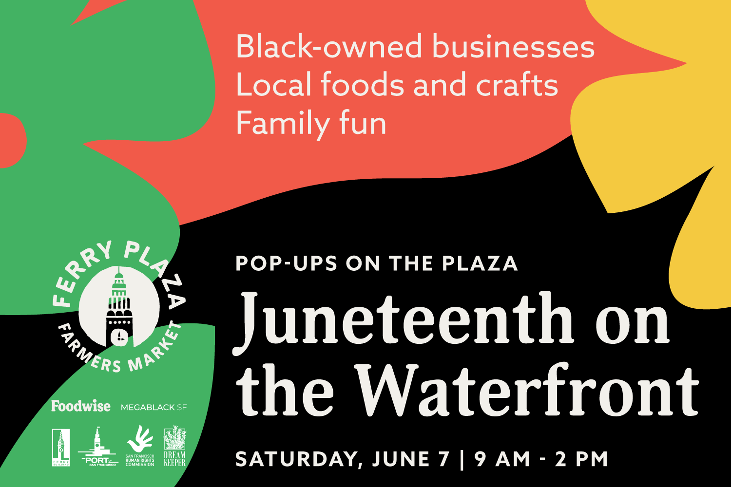 San Francisco Pop-Ups on the Plaza: Juneteenth on the Waterfront
