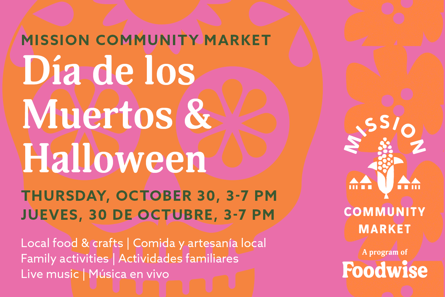 San Francisco: Día de los Muertos and Halloween at Mission Community Market