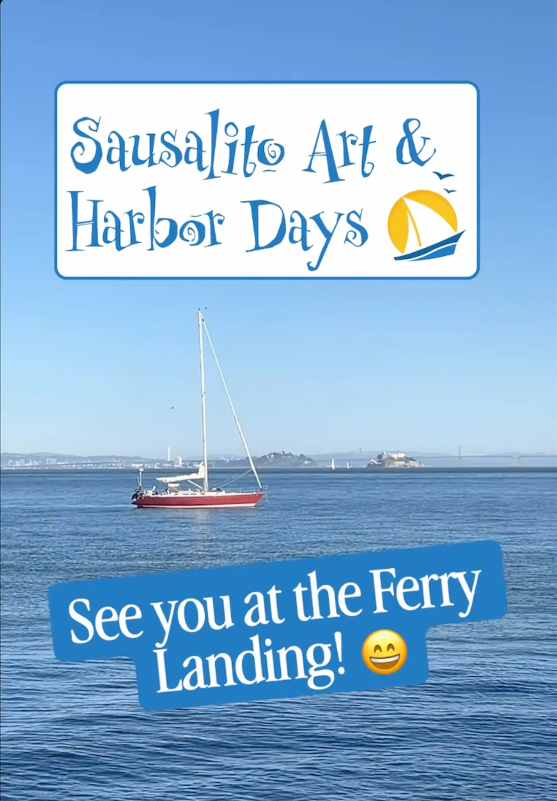 Sausalito Art &amp; Harbor Days