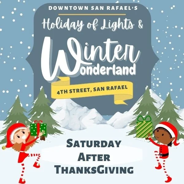 San Rafael Holiday of Lights &amp; Winter Wonderland