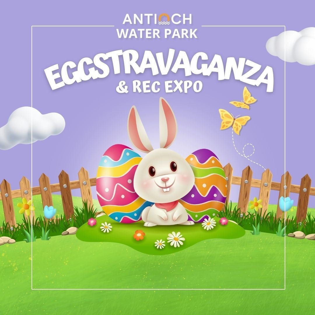 ANTIOCH: Egg-stravganza