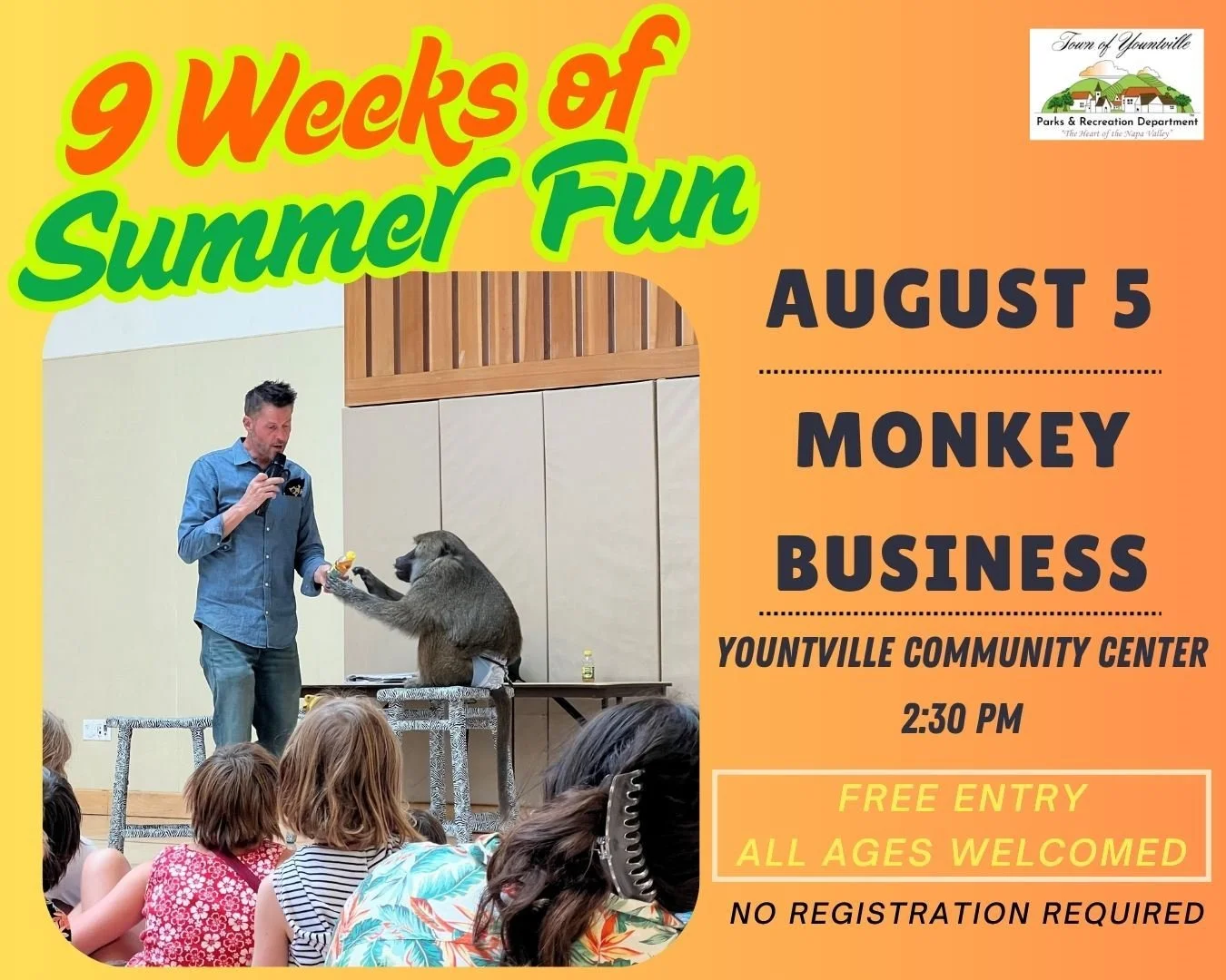 Yountville's 9 Weeks of Summer Fun: Monkey Business