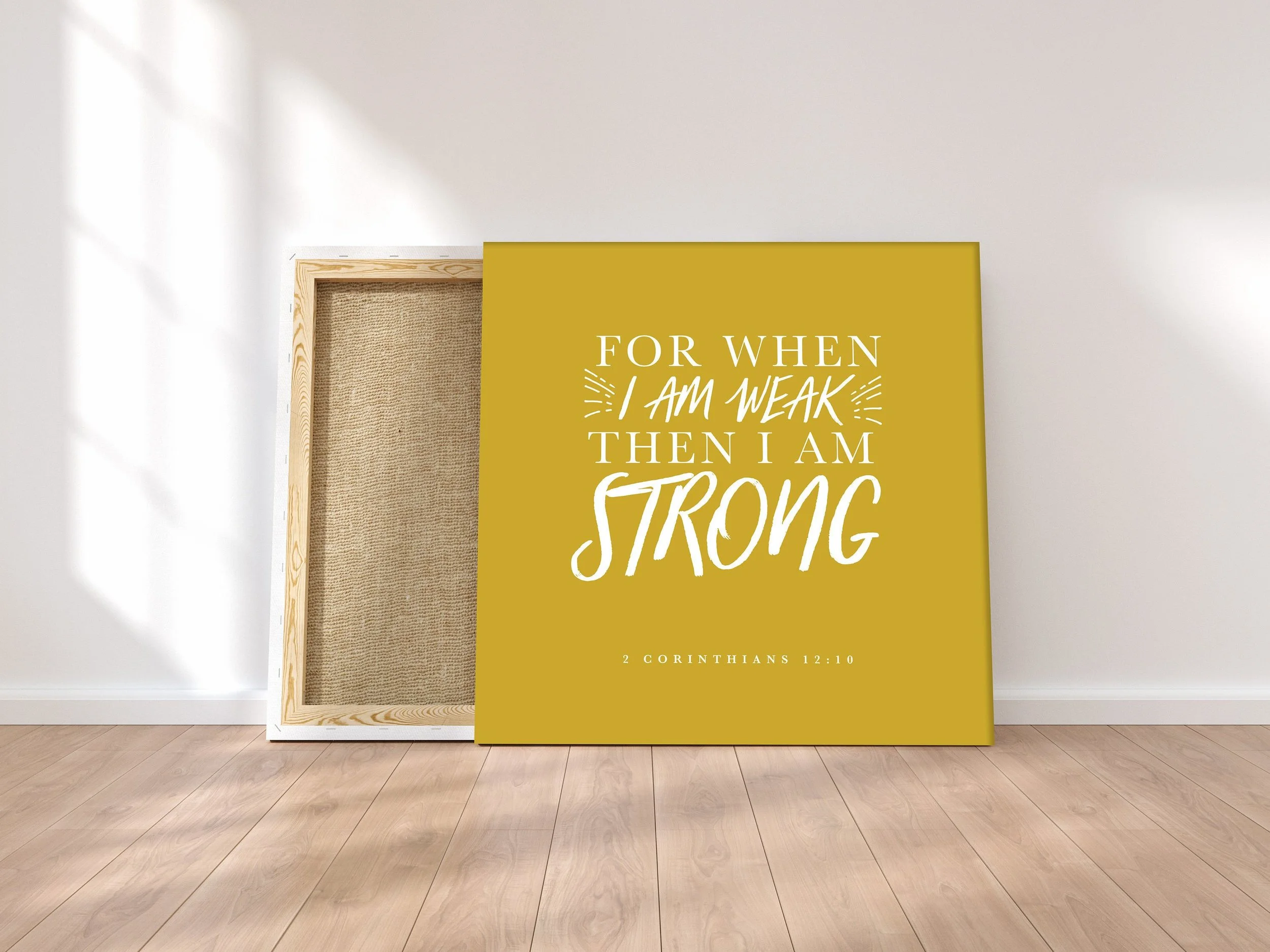 For When I am Weak Canvas Print
