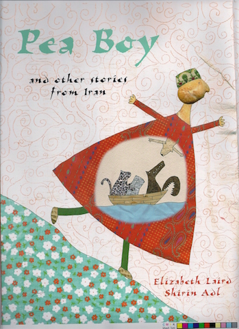 Pea Boy, and other stories from Iran