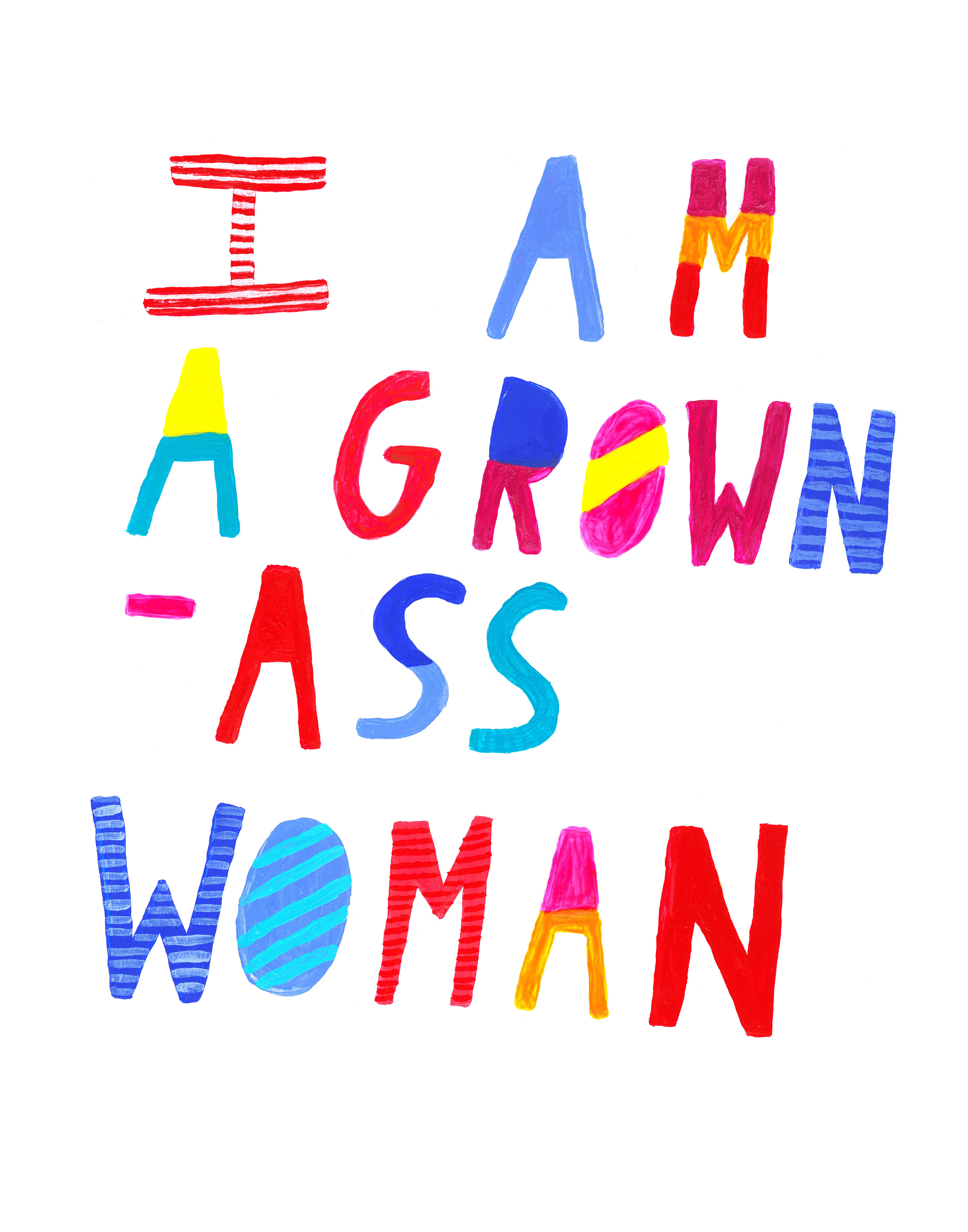 Grown-Ass Woman
