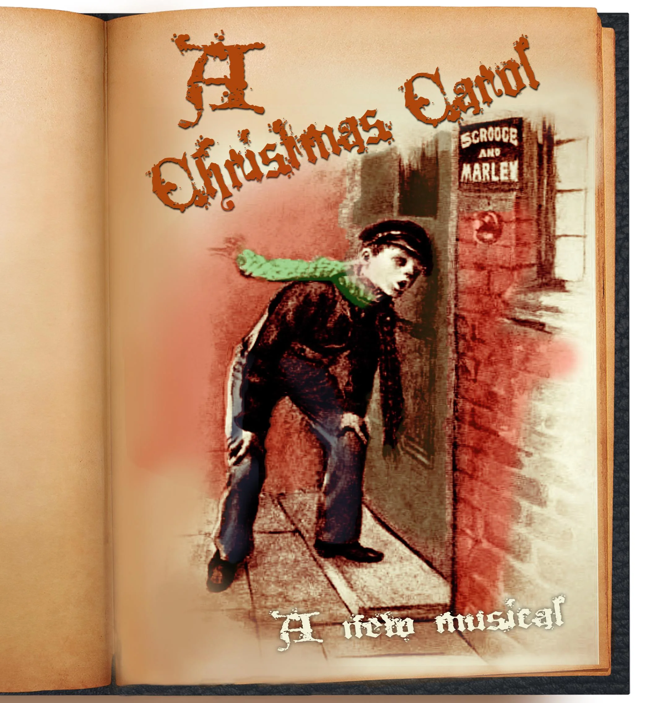 A CHRISTMAS CAROL<br><i>a new musical</i>