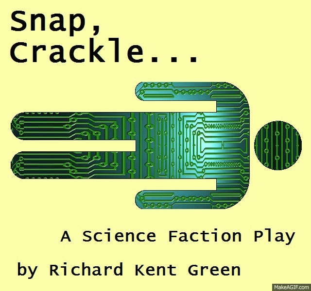 SNAP, CRACKLE...