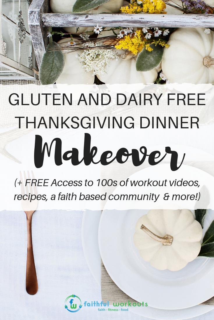 FaithfulWorkoutsglutenfreethanksgivingdinner.png