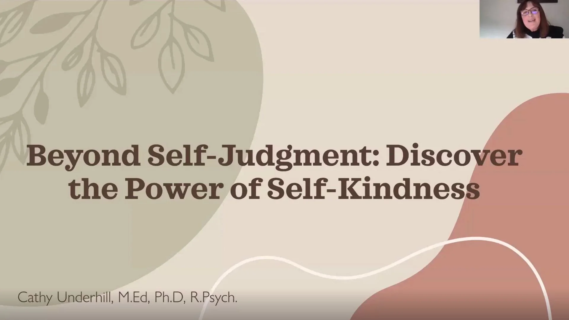 Wellness Matters Webinar - Beyond Self-Judgment: Discover the Power of Self-Kindness