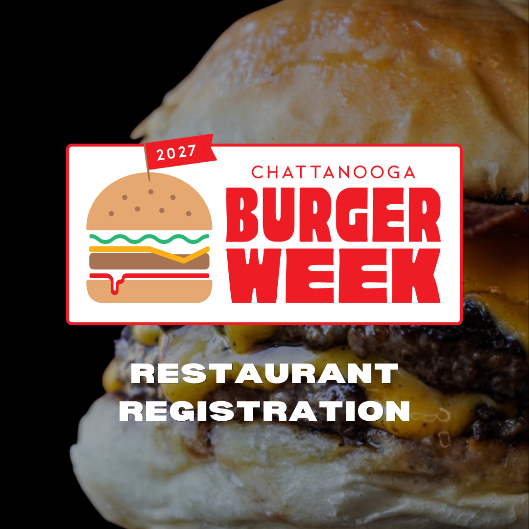 Chattanooga Burger Week Registration