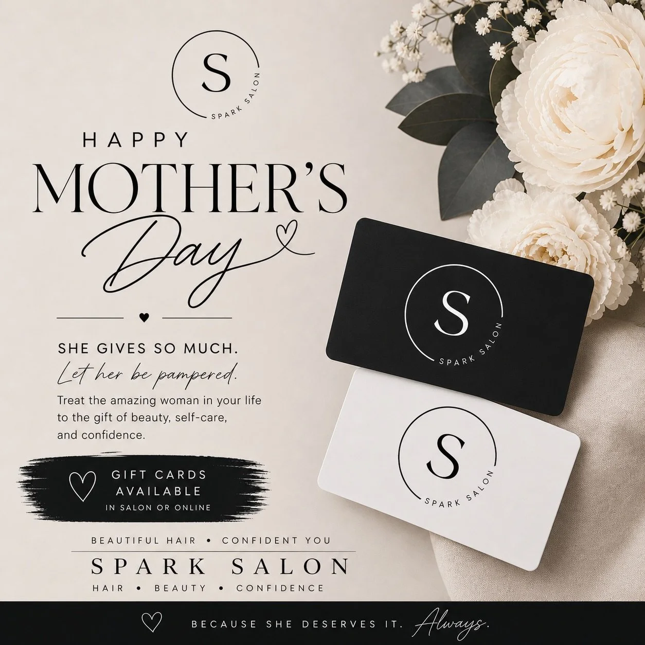 Celebrate the moms who do it all! 

Give her the gift of beauty, confidence, and a little time for herself this Mother&rsquo;s Day. 

Spark Salon gift cards are available in salon or online and are the perfect way to treat the amazing women in your l