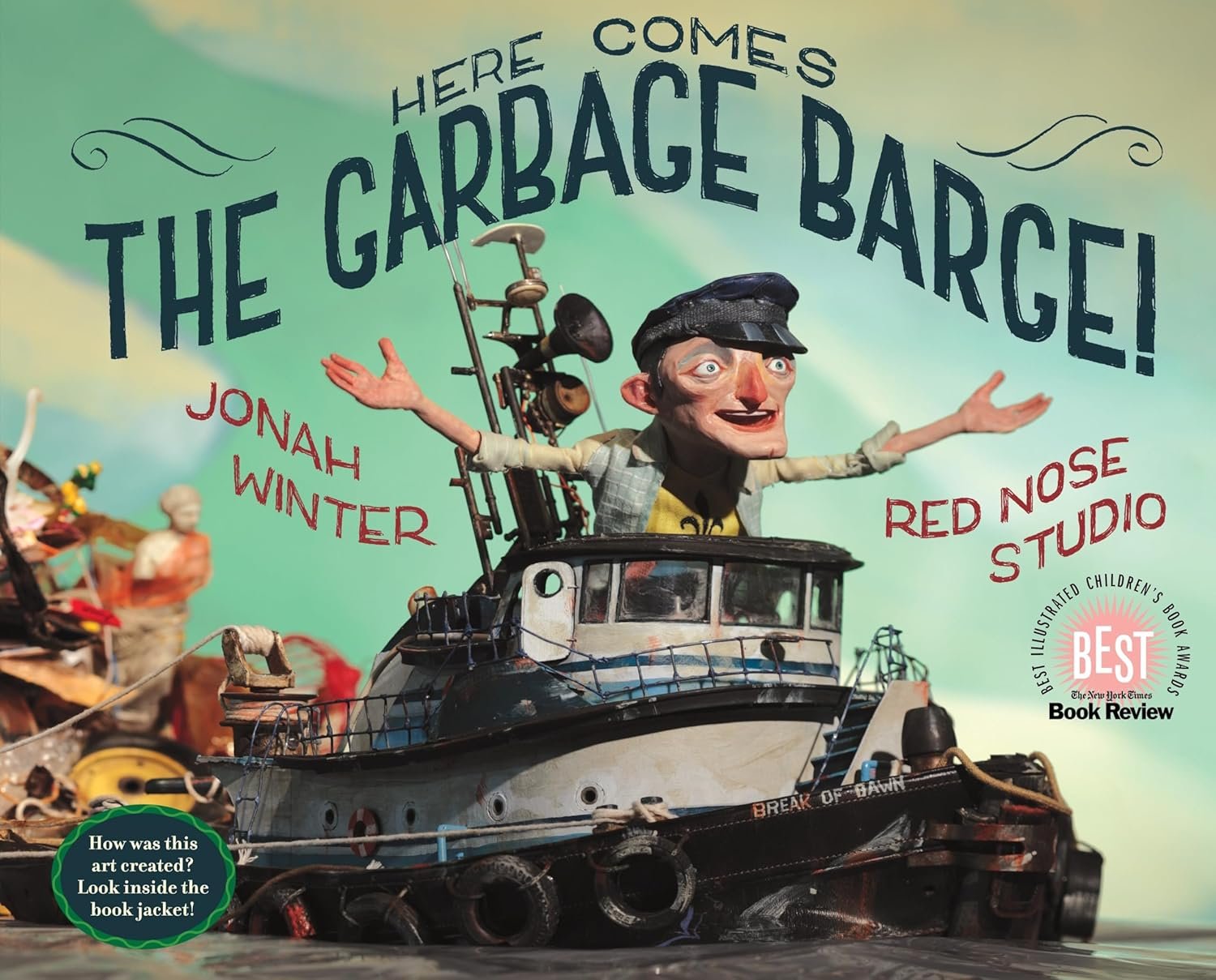 The Garbage Barge by Jonah Winter and Red Nose Studio