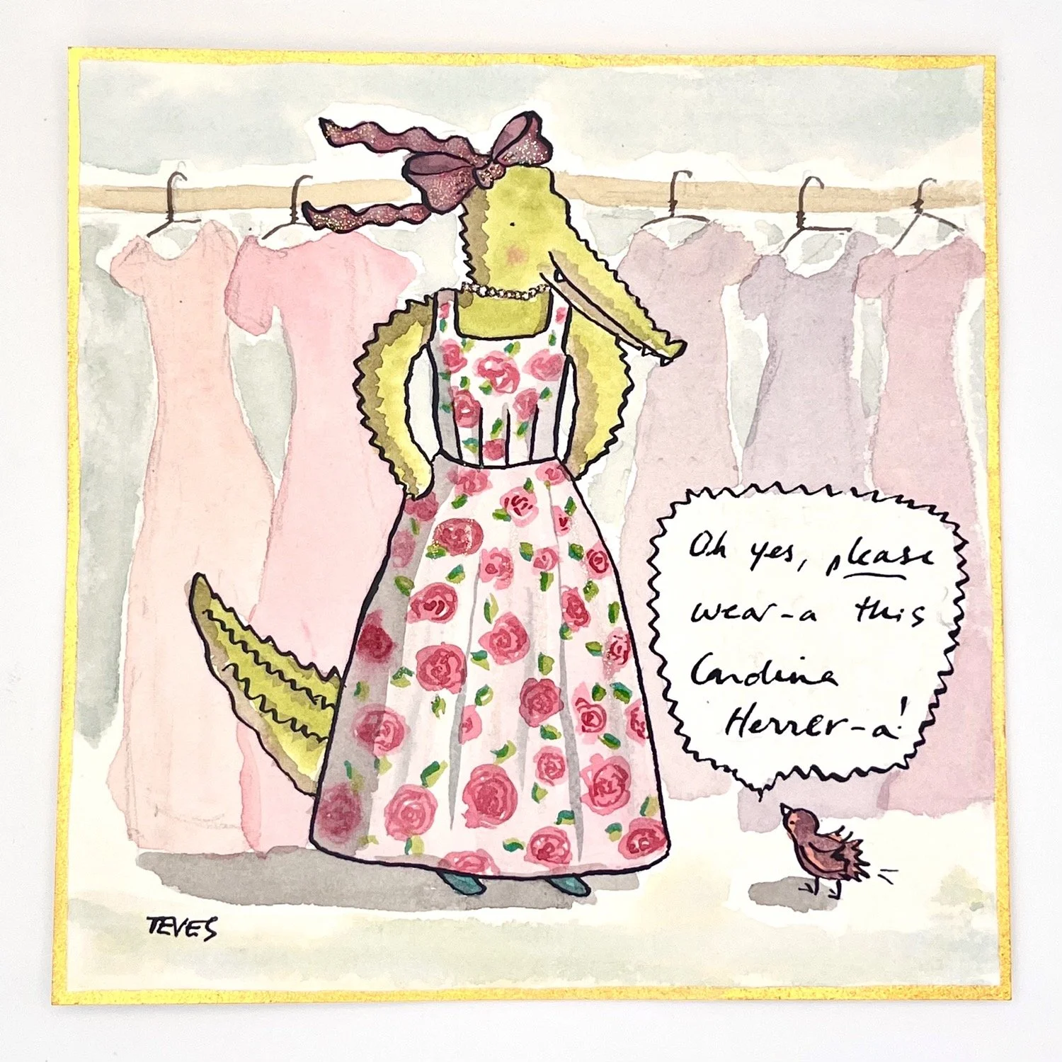 Please Wear Carolina Herrera - Alligator Fashion Painting