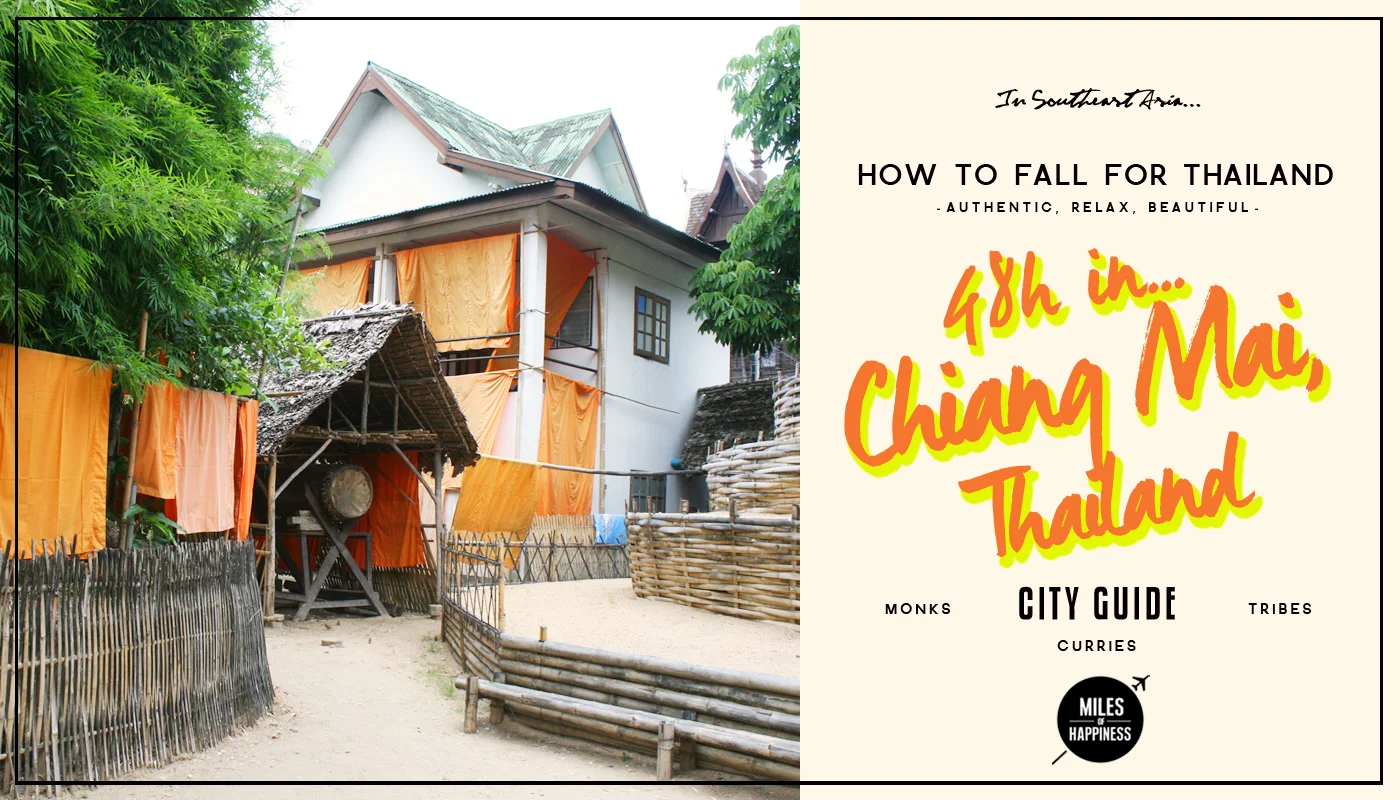 Quick Guide to Chiang Mai in 48h