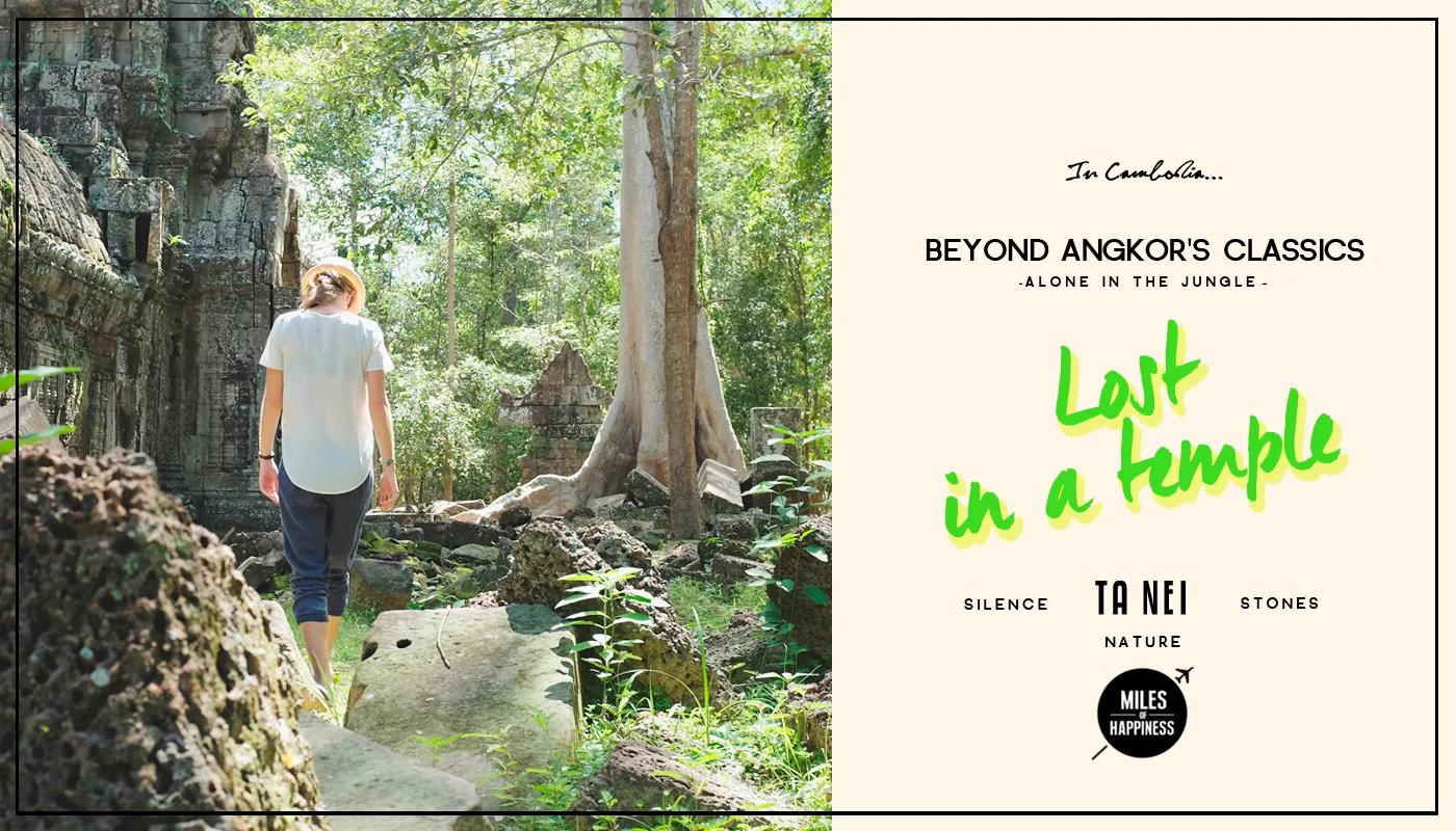 Beyond Angkor's Classics: Lost in a Temple