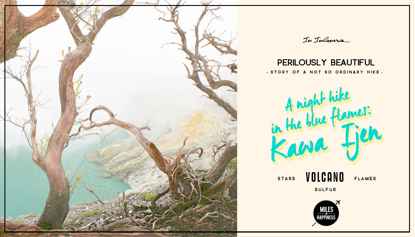 A night hike in the blue flames: Kawa Ijen