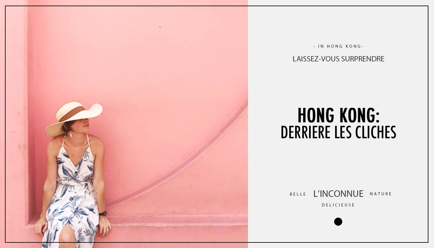 Hong Kong, derrière les clichés